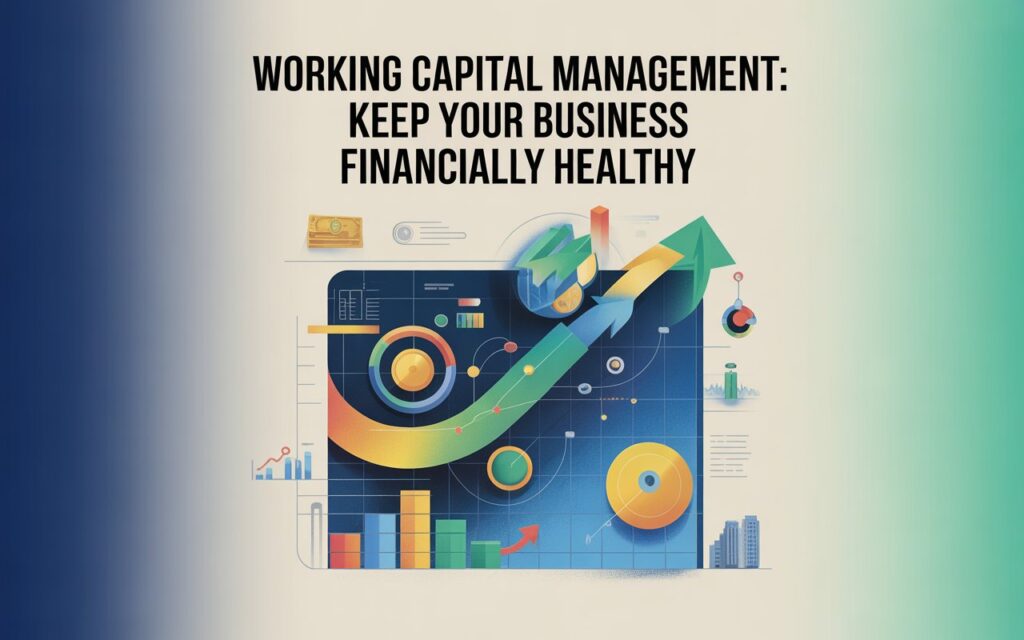 working capital management small business